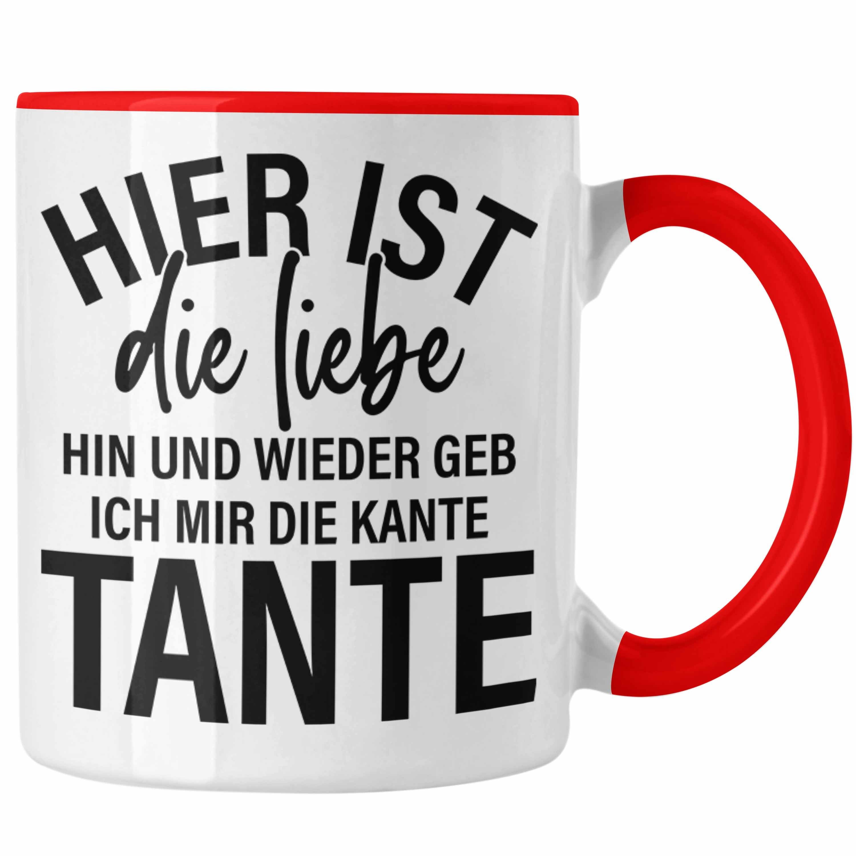 Trendation Tasse Trendation - Ich Geb Mir Die Kante Tante Tasse Geschenk Lustig Geburtstag Rot