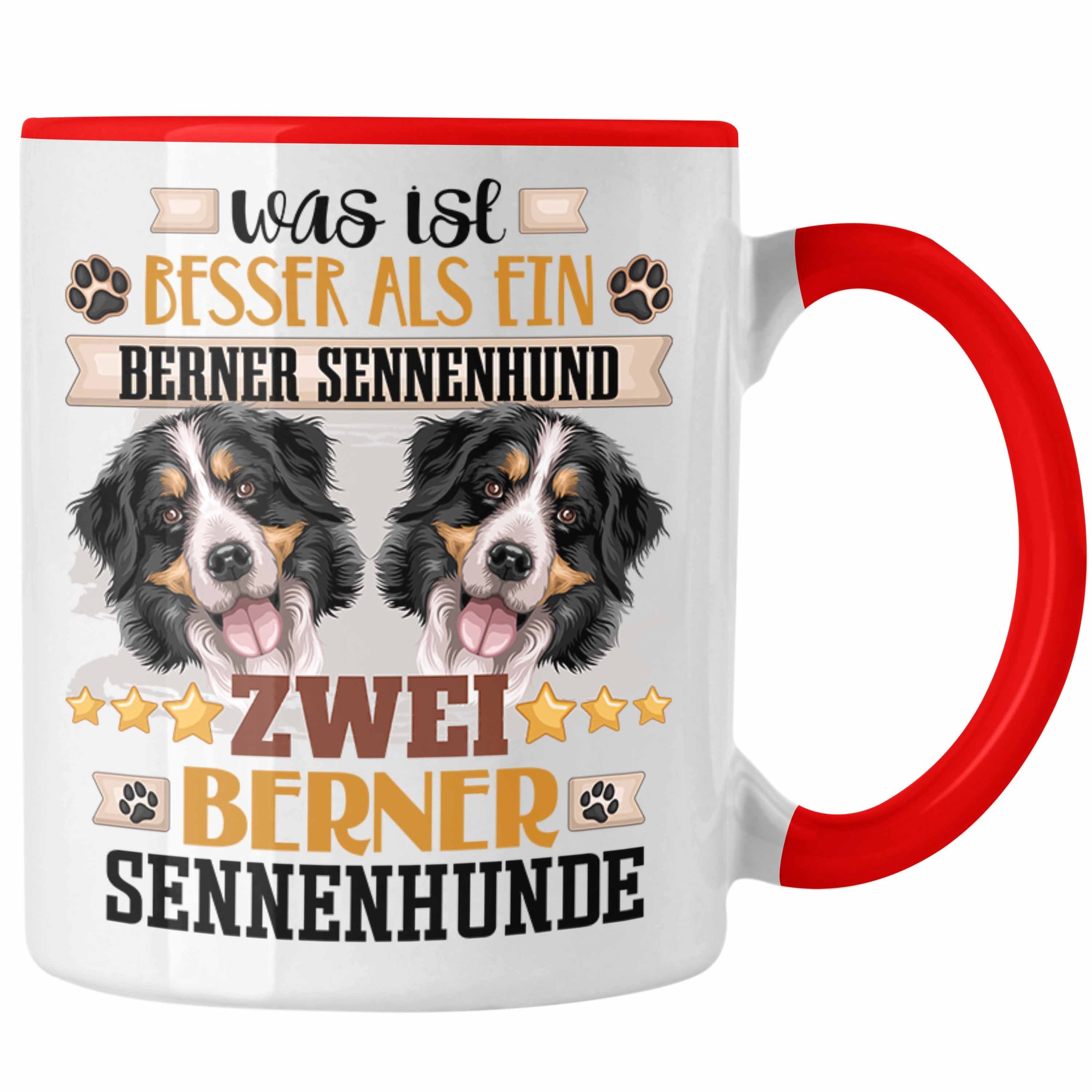 Trendation Tasse Berner Sennenhund Besitzer Tasse Geschenk Lustiger Spruch Geschenkidee Rot