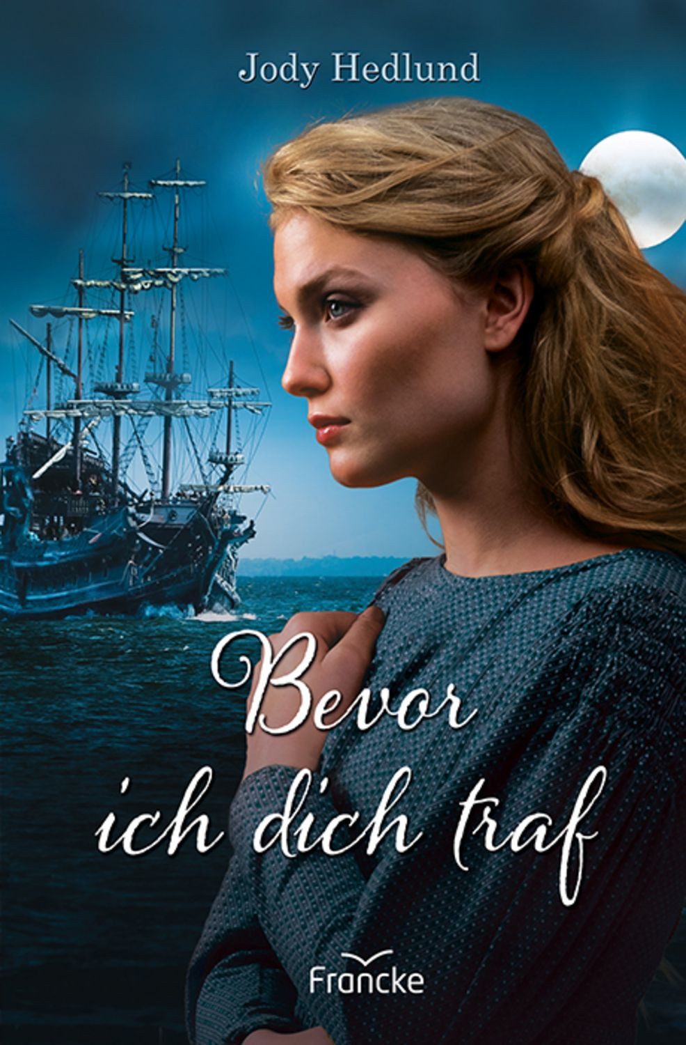 Bevor ich dich traf / Jody Hedlund