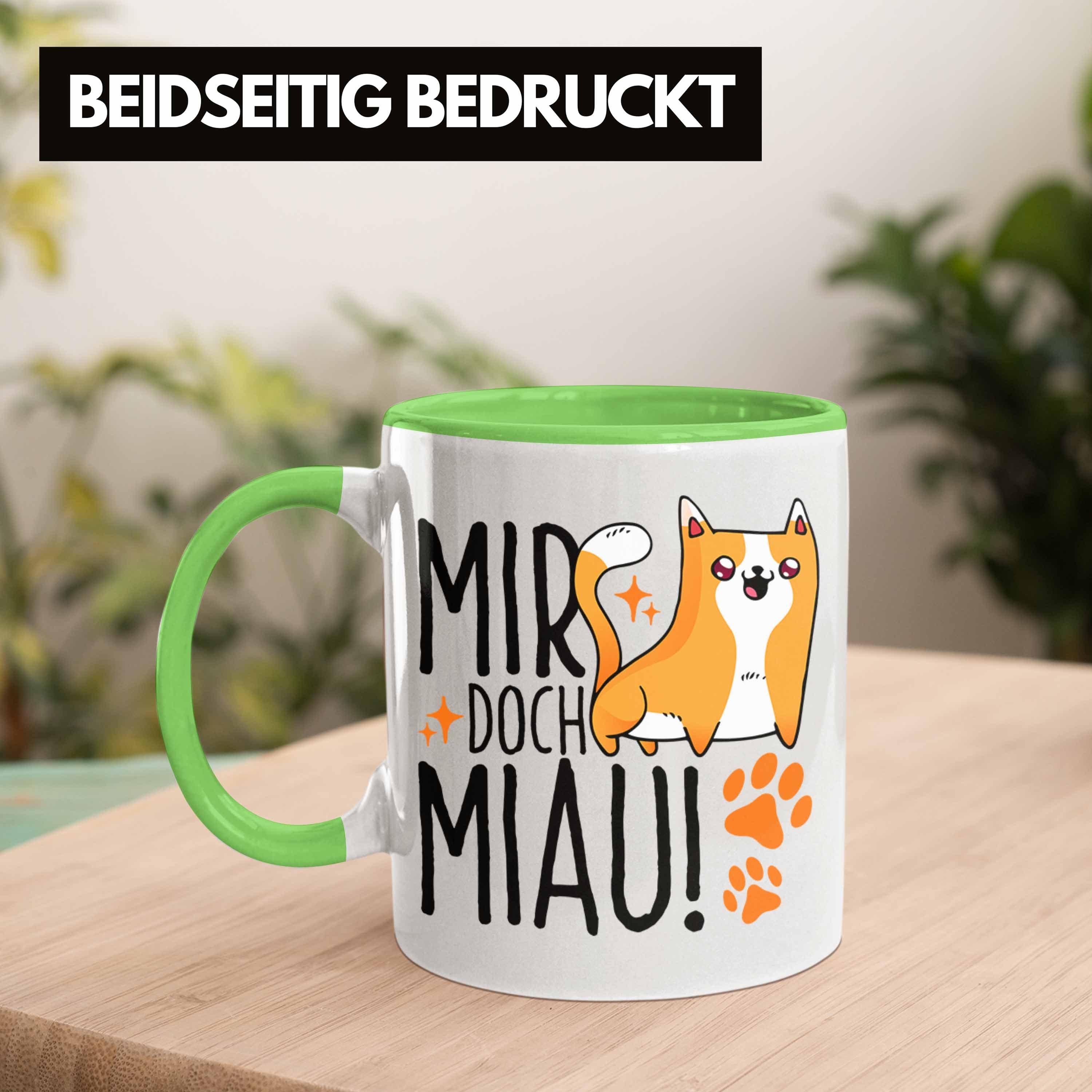 Geschenk "Mir Trendation Miau" Katzen- Doch Tasse Tasse Geschenkidee für Katzen Lustige Grün