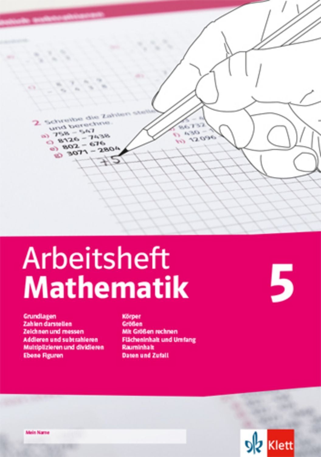 Arbeitsheft Mathematik. Arbeitsheft mit Lösungsheft Klasse 5 / diverse