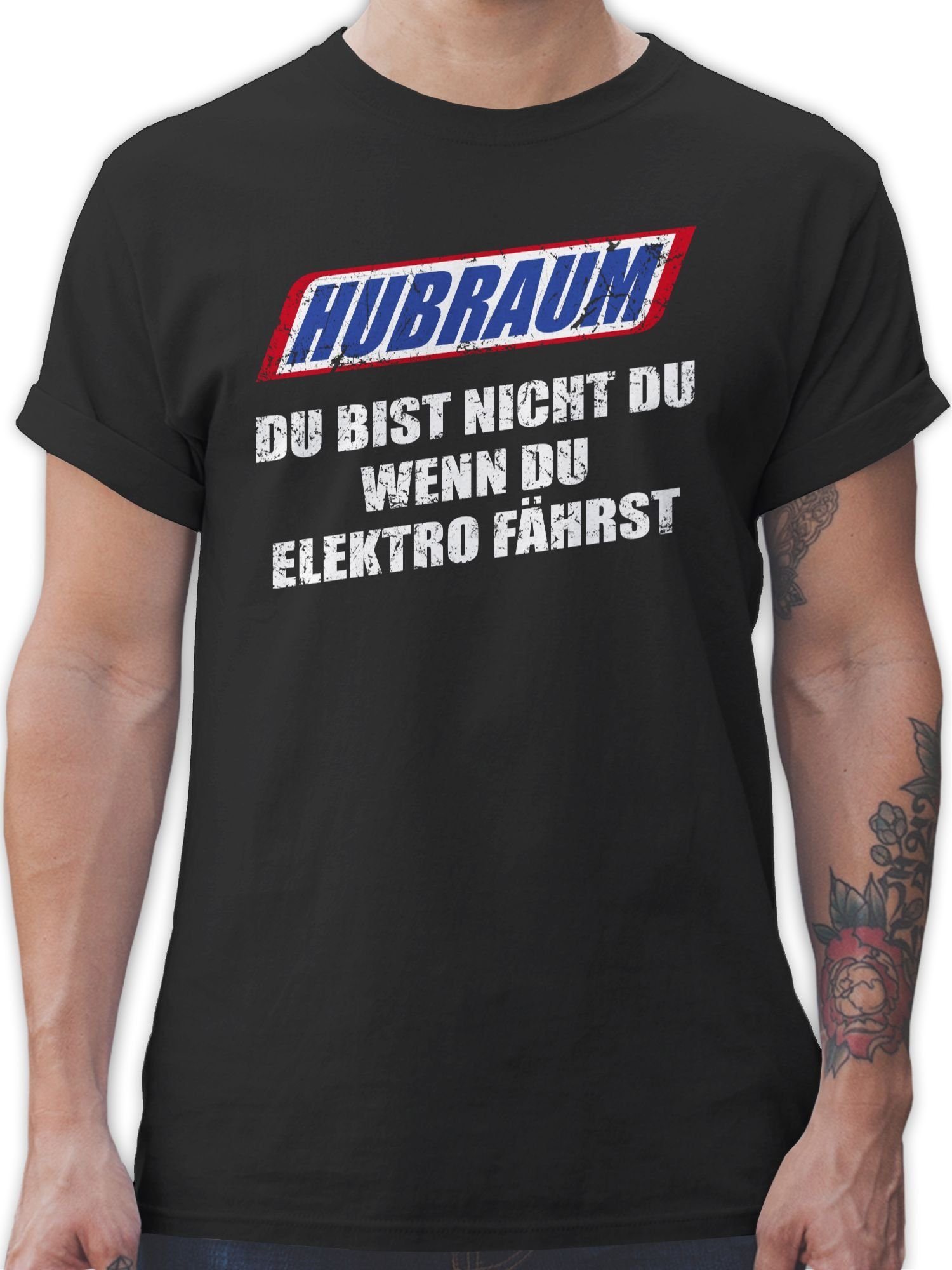 Shirtracer T-Shirt Hubraum - du bist nicht du, wenn du Elektro fährst Sprüche Statement mit Spruch 01 Schwarz