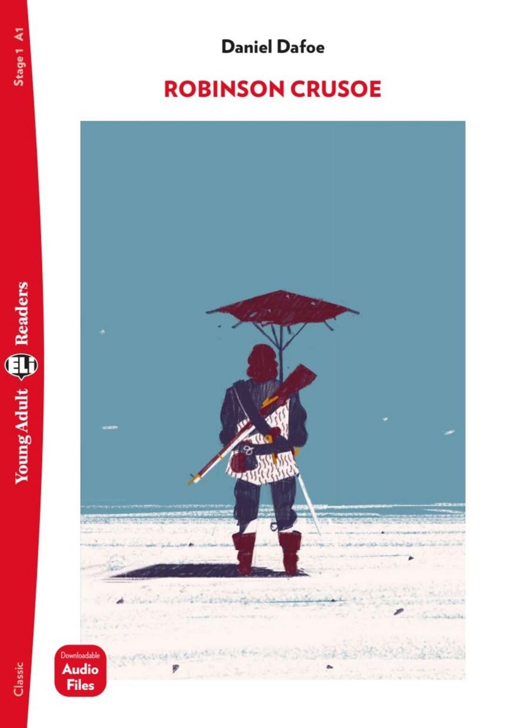 Robinson Crusoe / Daniel Defoe