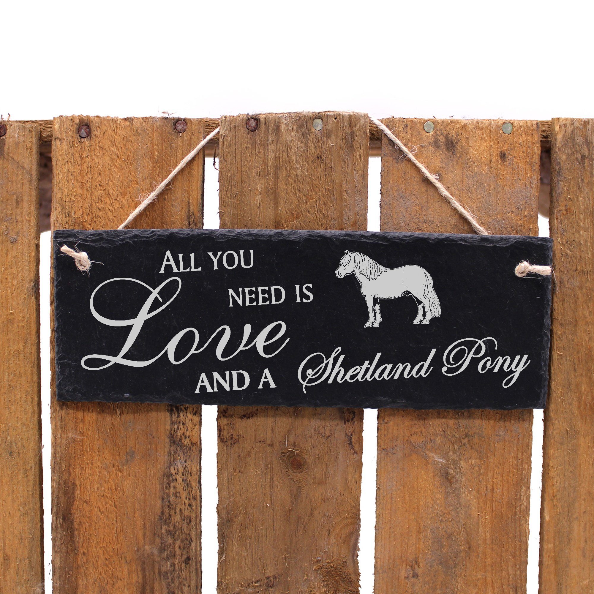 Pferd Dekolando and you Shetland need All a Shetlandpony Hängedekoration Pony Love is 22x8cm