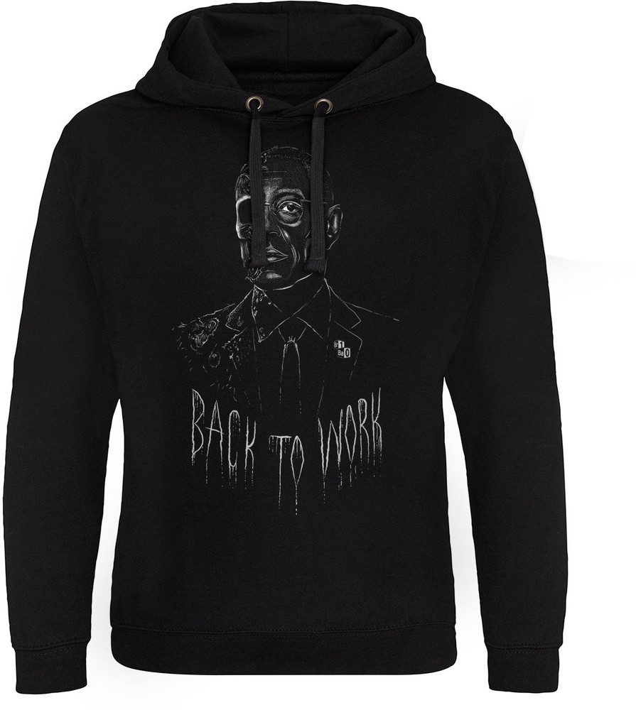 Breaking Bad Hoodie Gustavo - Back To Work Epic Hoodie