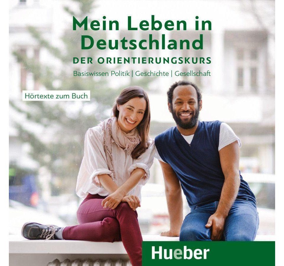 Hueber Verlag Hörspiel-CD Mein Leben in Deutschland - der Orientierungskurs, 1 Audio-CD
