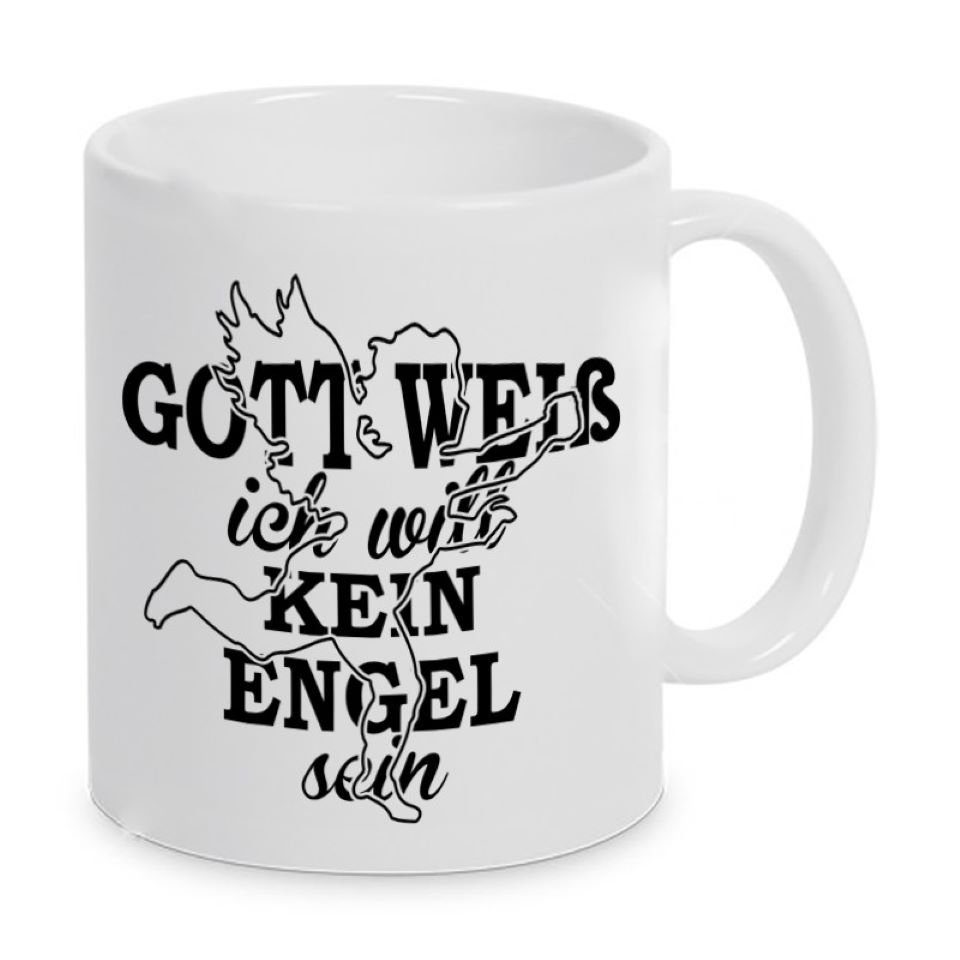 Herzbotschaft Tasse Kaffeebecher mit sein, ich Gott Engel spülmaschinenfest mikrowellengeeignet Keramik, Motiv kein will und weiß Kaffeetasse