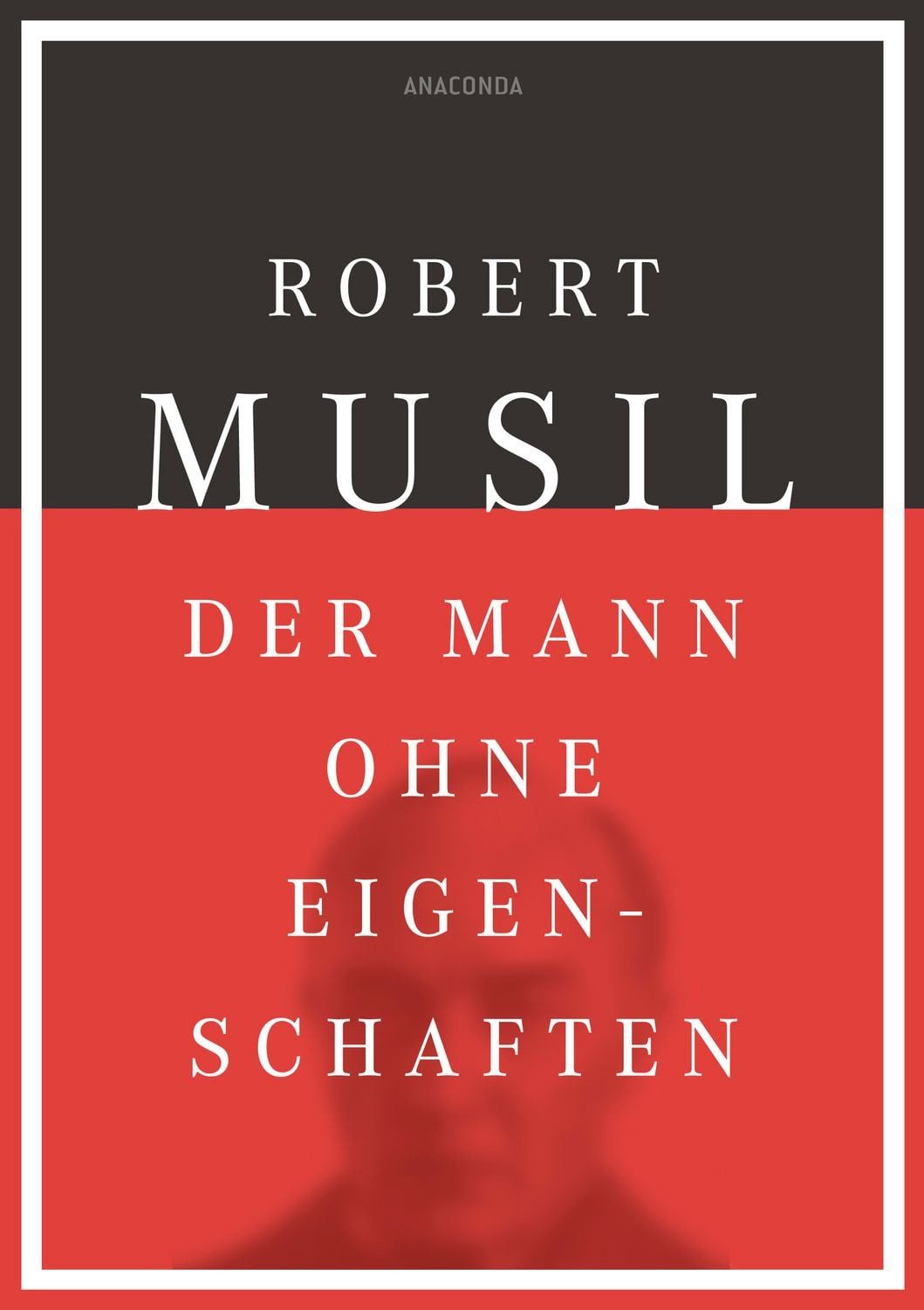 Belletristik Der Mann ohne Eigenschaften Robert Musil