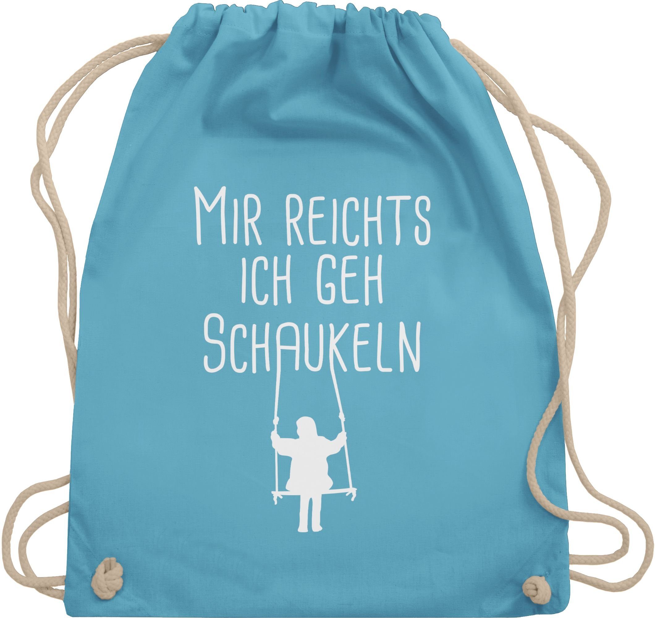 Shirtracer Turnbeutel »Mir reichts weiß Statement Sprüche Kinder