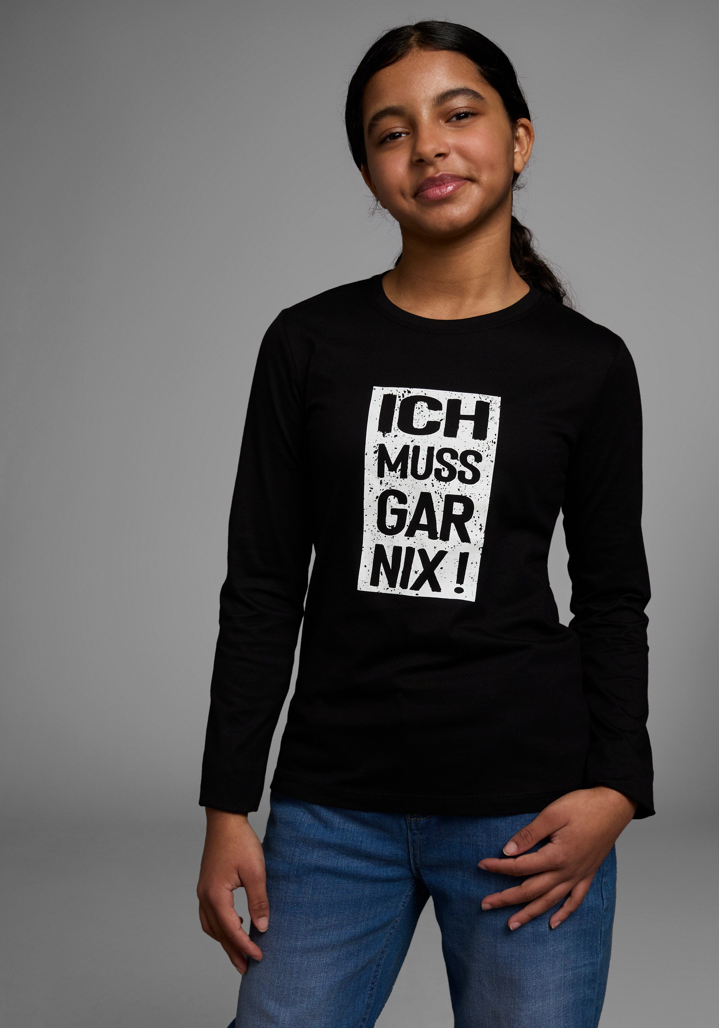KIDSWORLD Langarmshirt Ich muss gar nix! Langarm, Basic-Passform, bedruckt, Rundhalsausschnitt