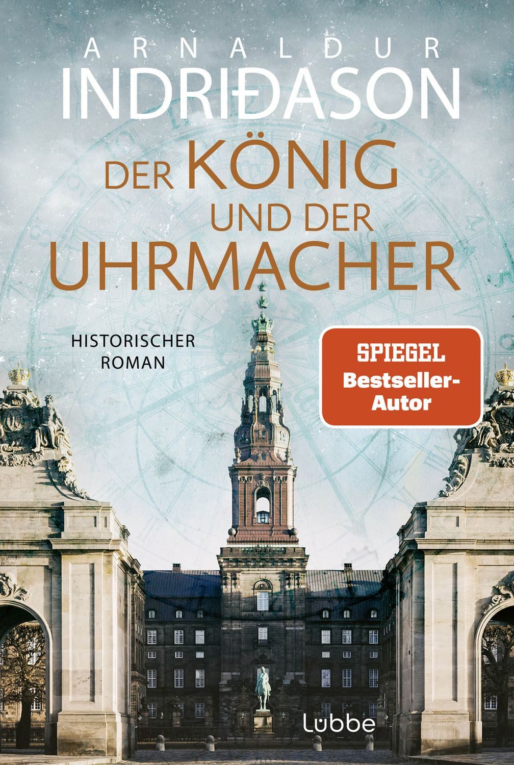 Der König und der Uhrmacher / Arnaldur Indriðason