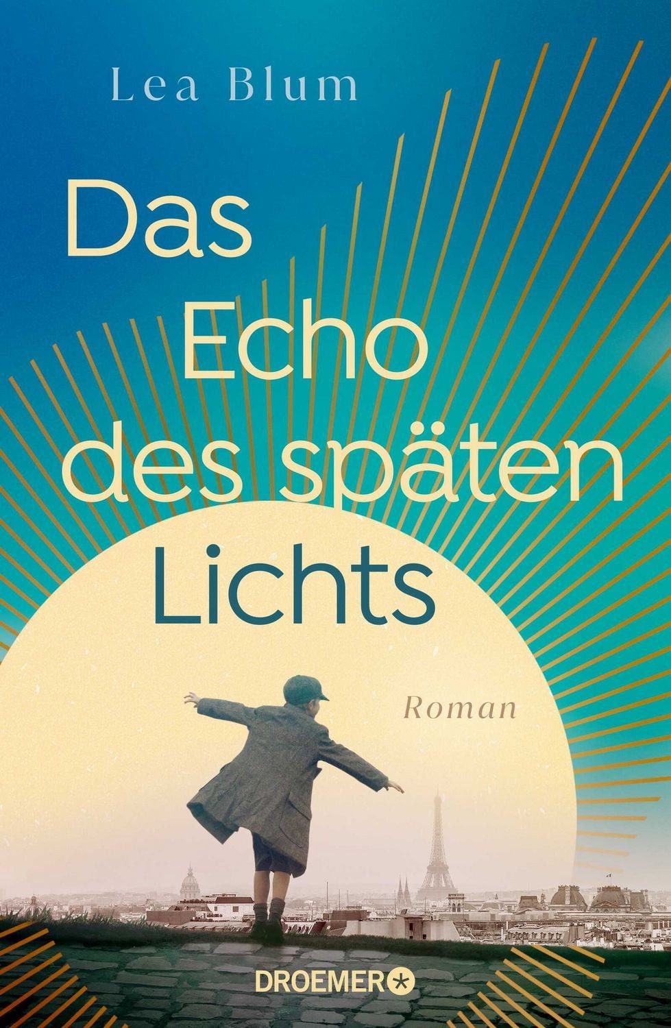 Das Echo des späten Lichts / Lea Blum