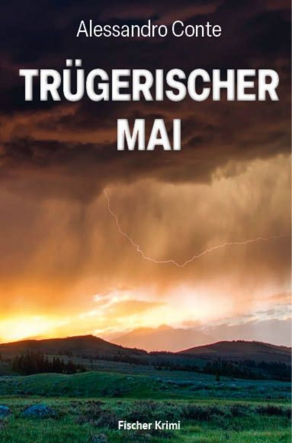 Trügerischer Mai / Alessandro Conte