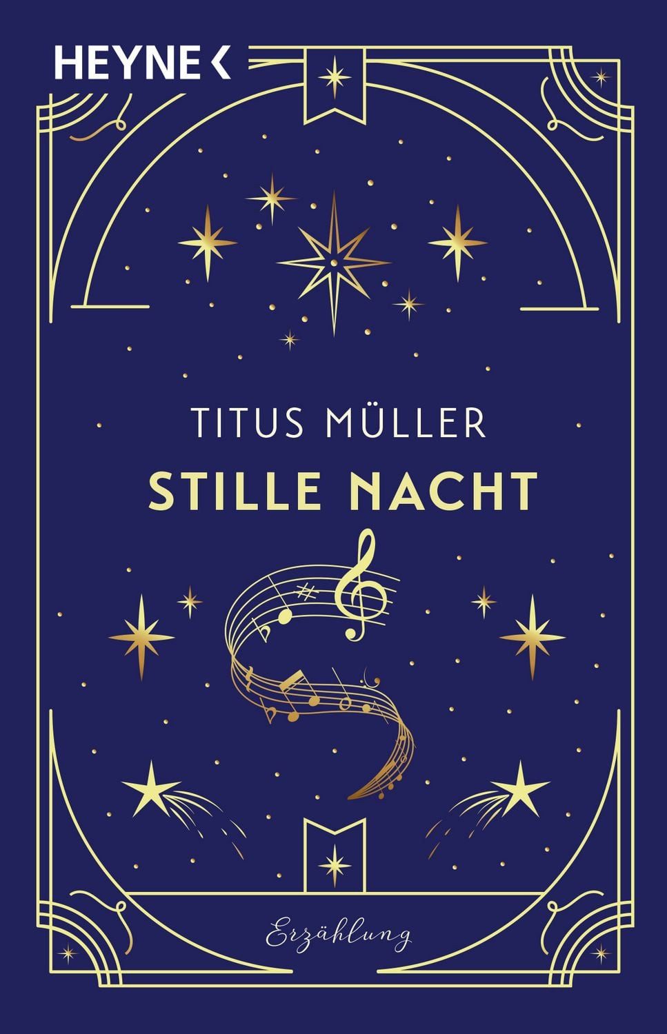 Stille Nacht / Titus Müller, Erzählung