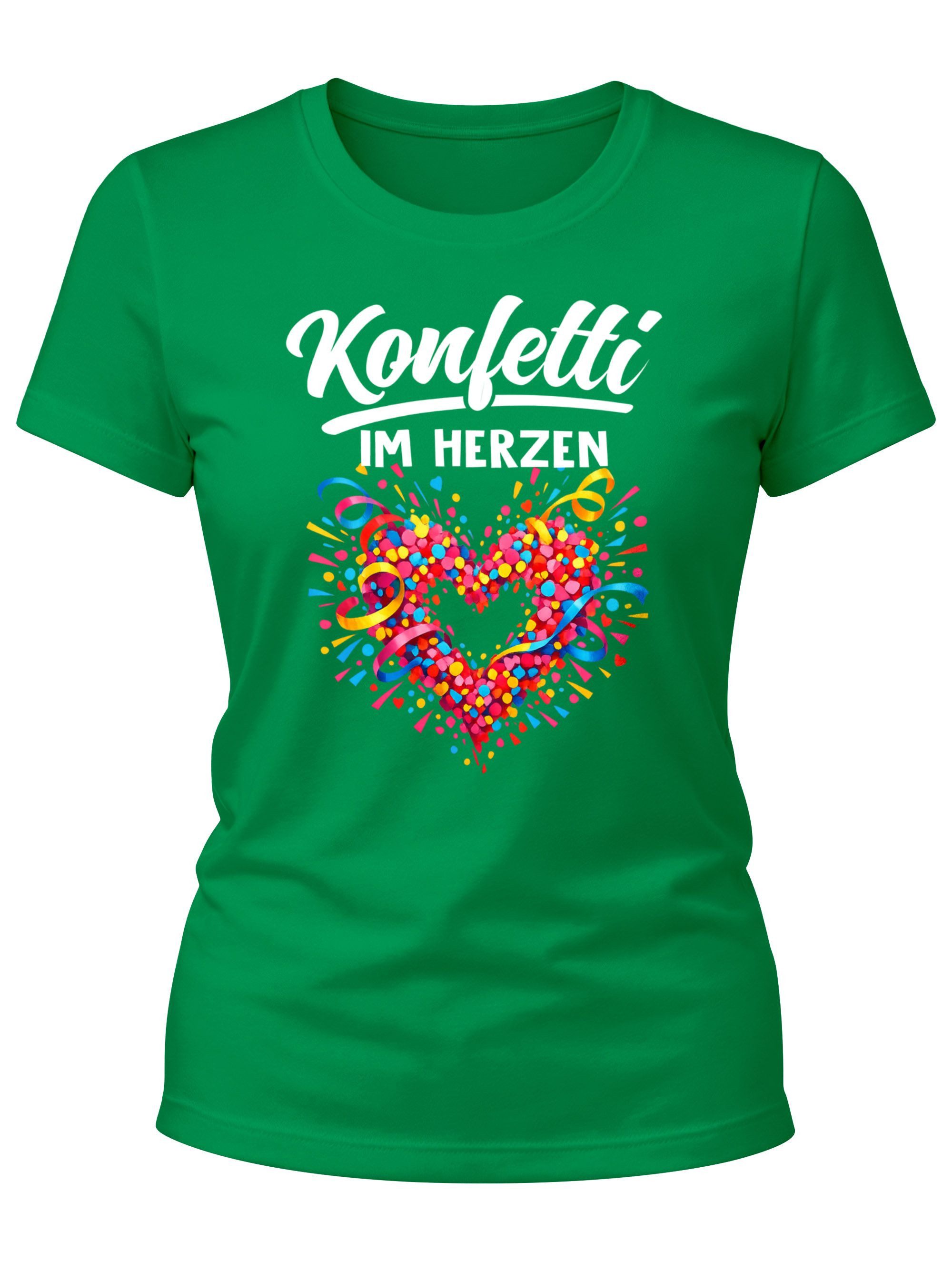 Print-Shirt Damen T-Shirt - Spruch Konfetti im Herzen - Fasching Karneval Ersatz