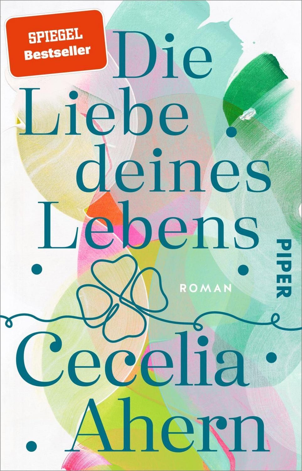 Belletristik Die Liebe deines Lebens Roman, Zwei verlorene Seelen, eine schicksalh Cecelia Ahern
