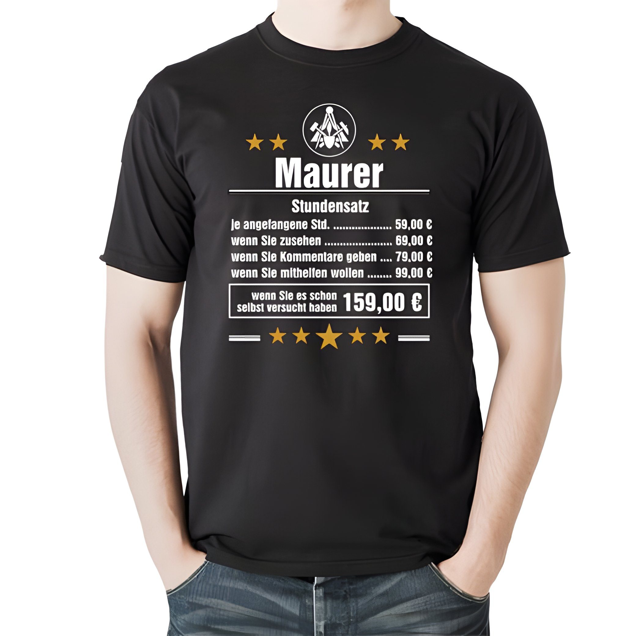 Print-Shirt T-Shirt Stundensatz Maurer Zünfte Zunftsymbol Handwerk Shirt S - 4XL