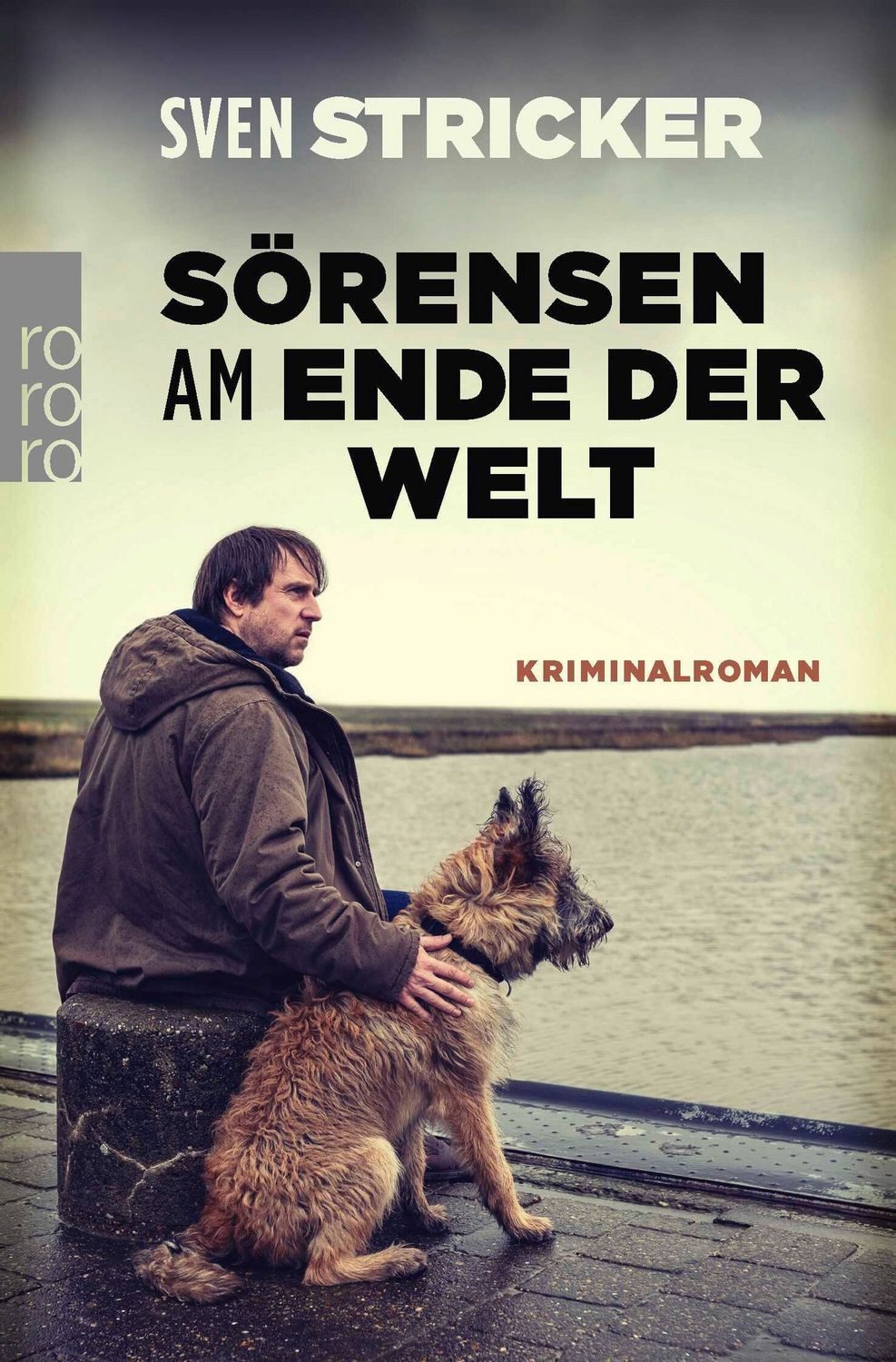 Sörensen am Ende der Welt / Sven Stricker