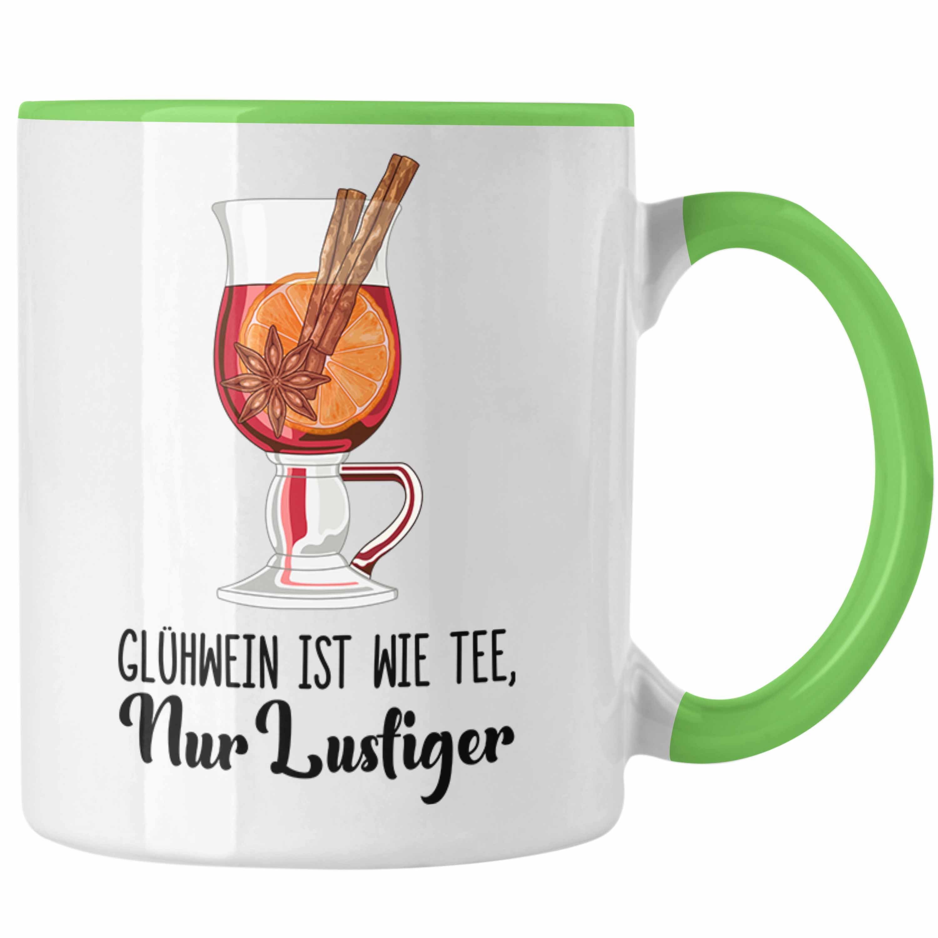 Trendation Tasse Trendation Tassen Glühweinbecher Wie Doppelwandig Tee Glühweintassen Weihnachtsmarkt Henkel Gläser mit Nur - Lustig Spruch - Becher Grün Geschenk Glühwein Lustiger Tasse