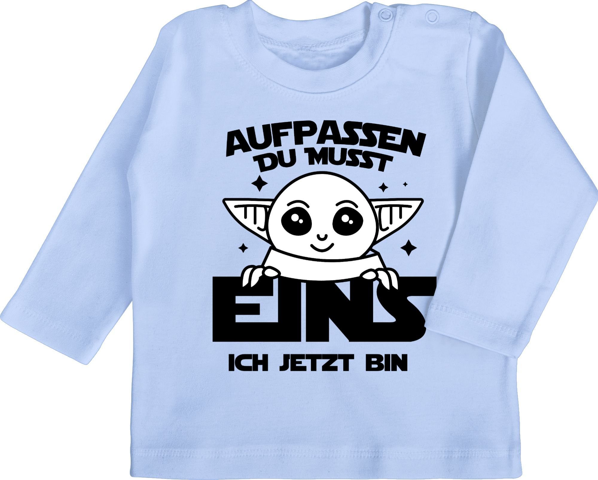 T-Shirt Aufpassen du musst eins ich jetzt bin