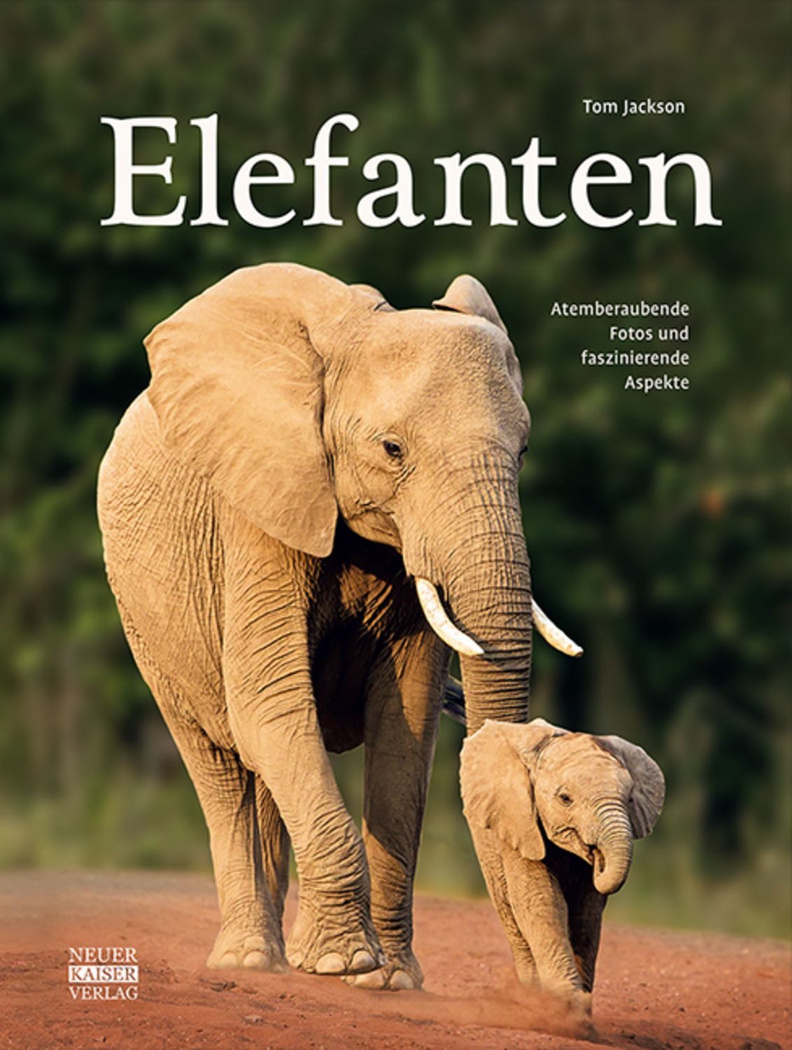 Elefanten / Tom Jackson