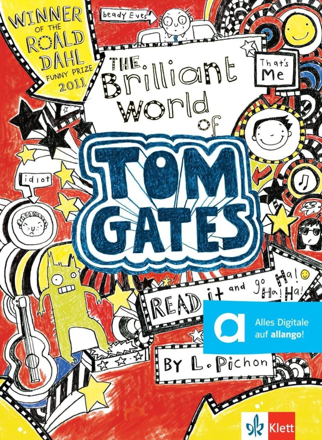 Schulbuch The Brilliant World of Tom Gates Englische Lektüre A1. Lektüre mit dig Liz Pichon
