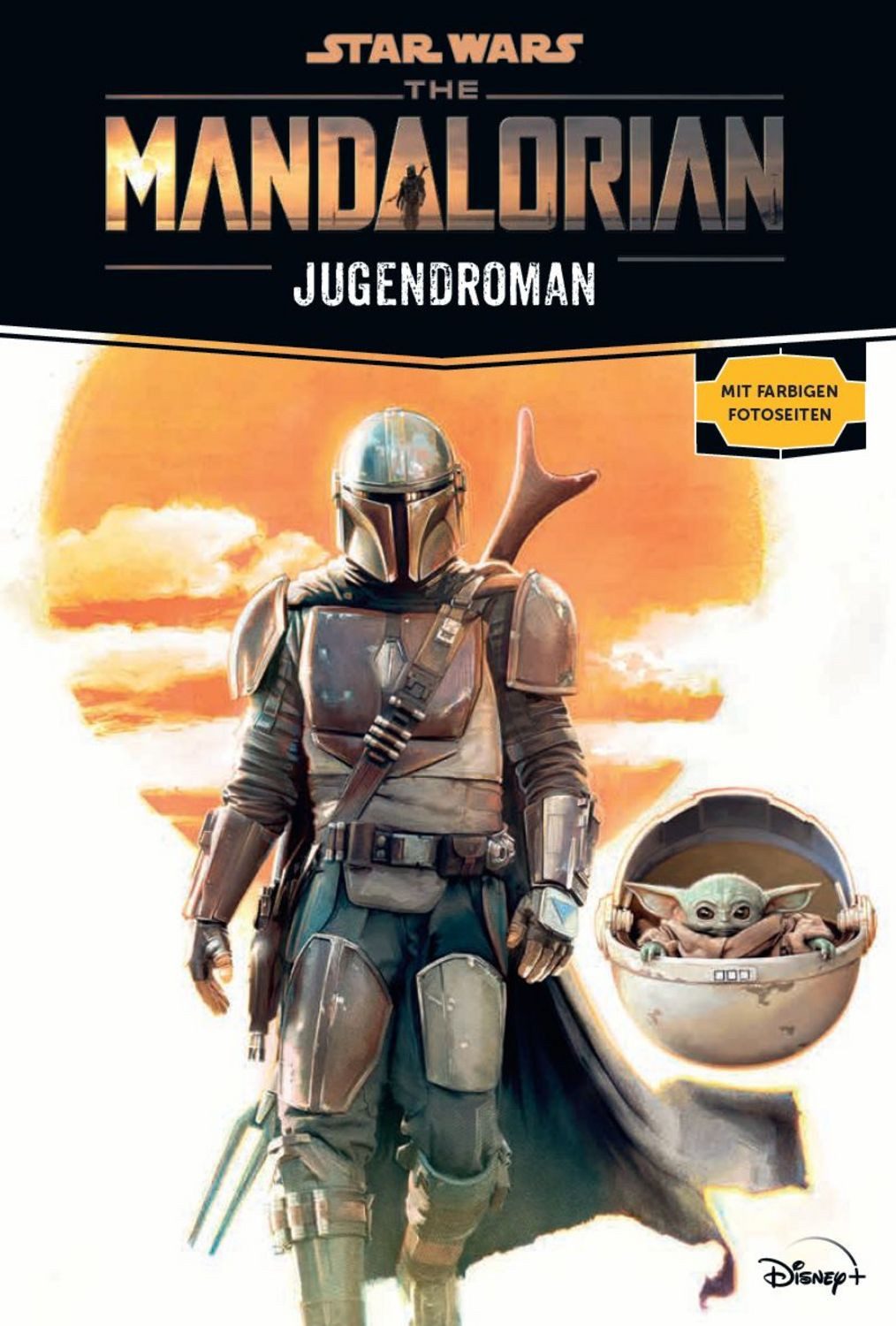 Star Wars: The Mandalorian / Joe Schreiber