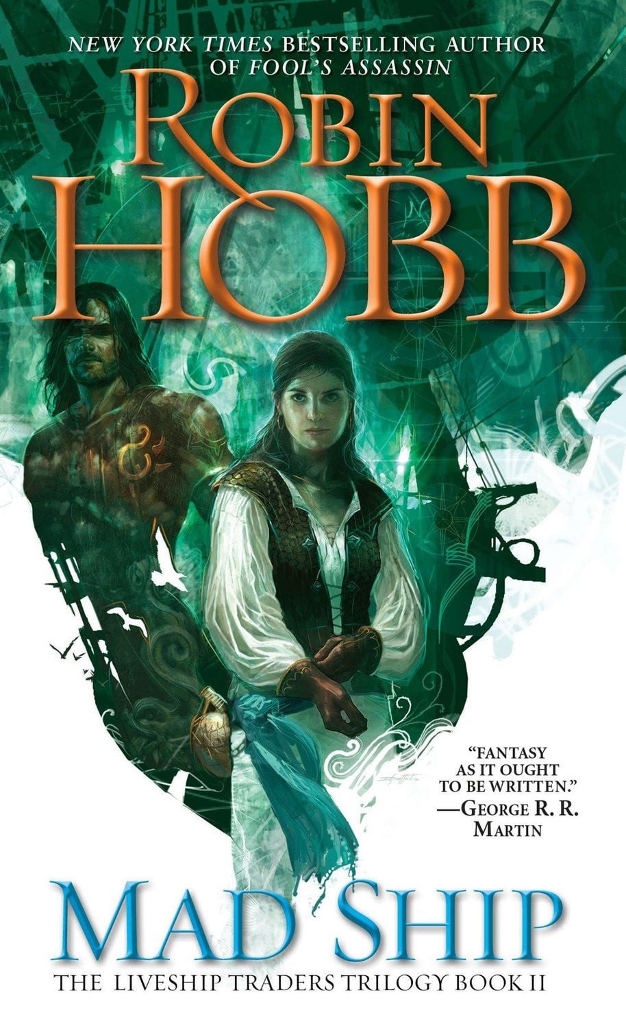 The Liveship Traders 2. The Mad Ship / Robin Hobb