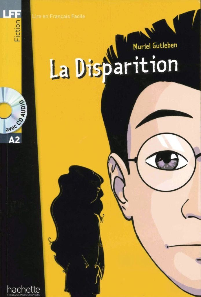 La Disparition / Muriel Gutleben, Lektüre + Audio-CD