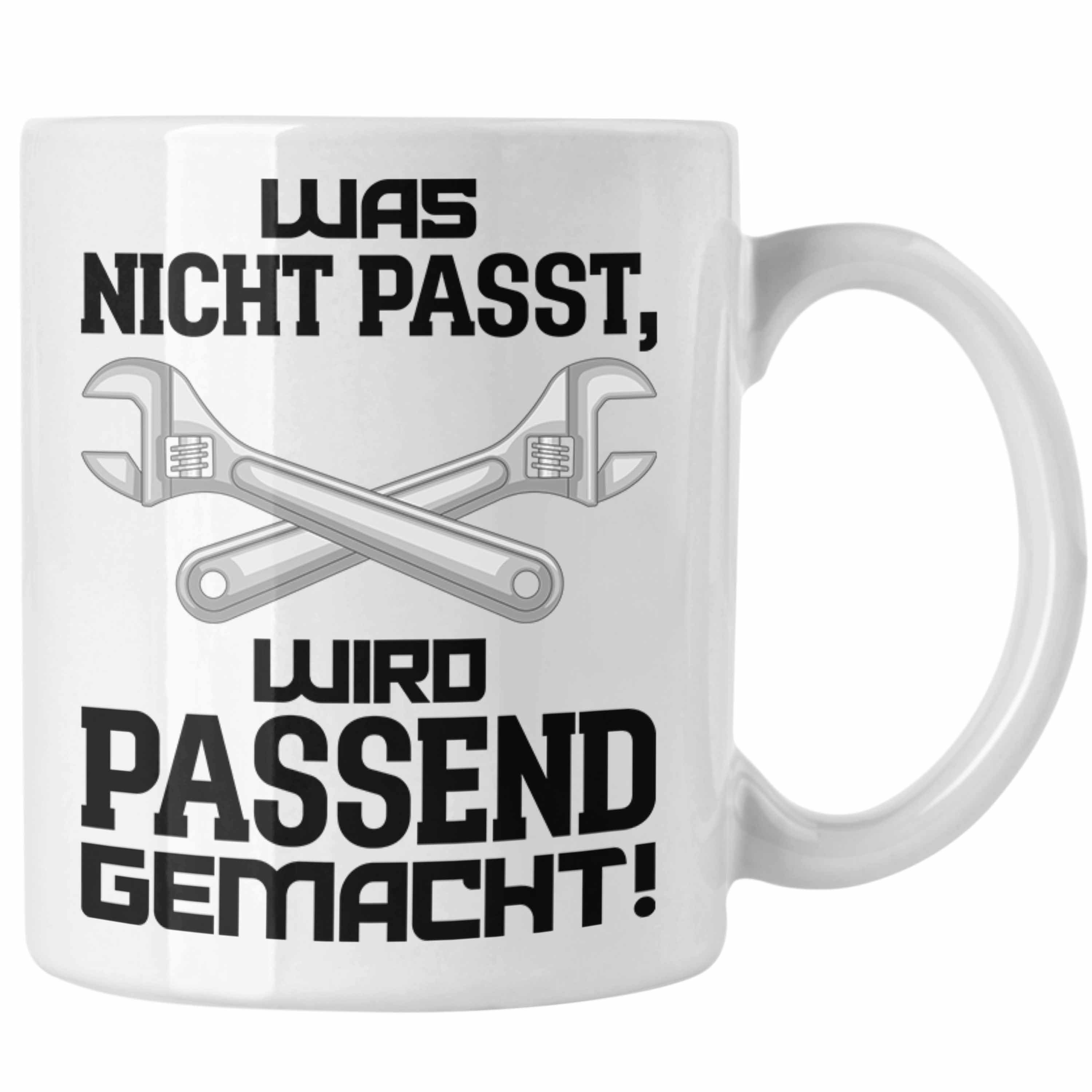 Mechatroniker Spruch Weiss Handwerk Mechaniker für KFZ Kaffeebecher Handwerker Trendation Tasse - mit Trendation Tasse Geschenke