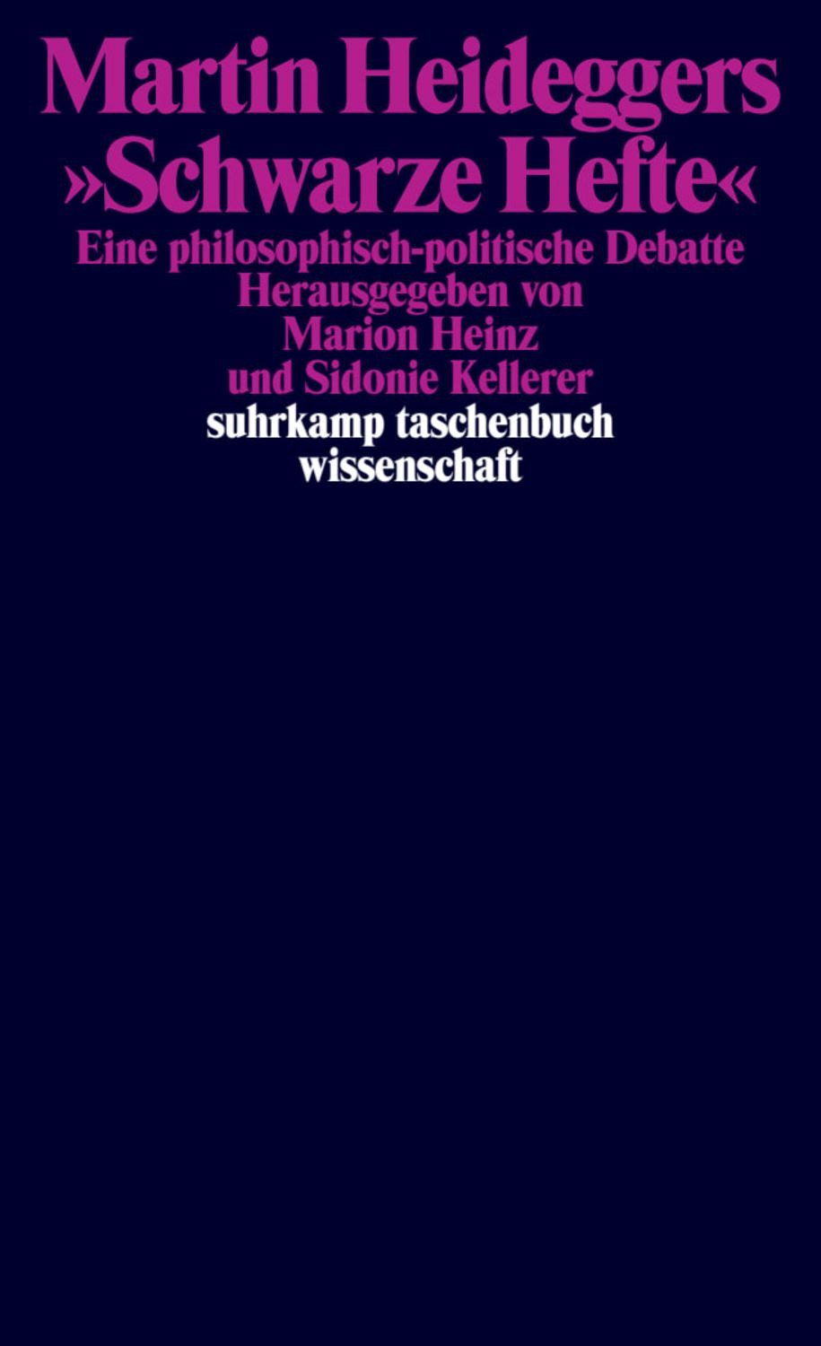 Martin Heideggers »Schwarze Hefte« / Marion; Kellerer, Sidonie Heinz