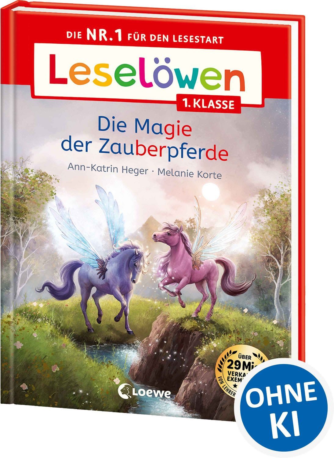 Leselöwen 1. Klasse - Die Magie der Zauberpferde / Ann-Katrin Heger
