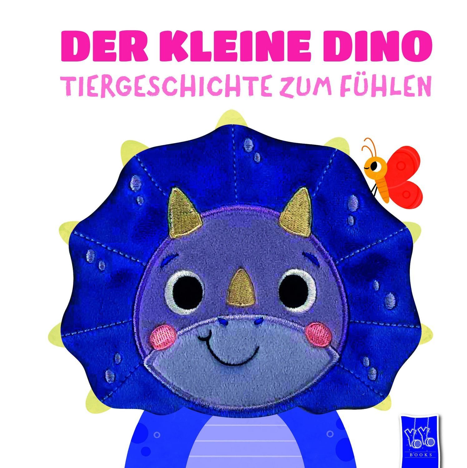 Der kleine Dino - Tiergeschichte zum Fühlen / diverse