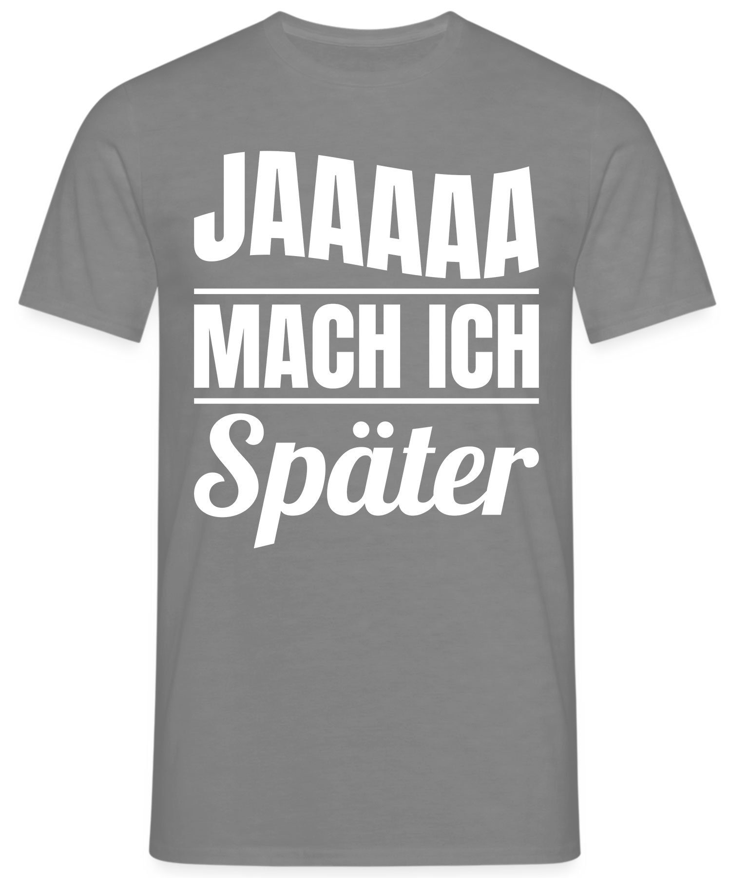 Jaa Herren Kurzarmshirt Grau Heather ich Lustiger (1-tlg) Formatee mach Quattro Spruch - Später Statement T-Shirt