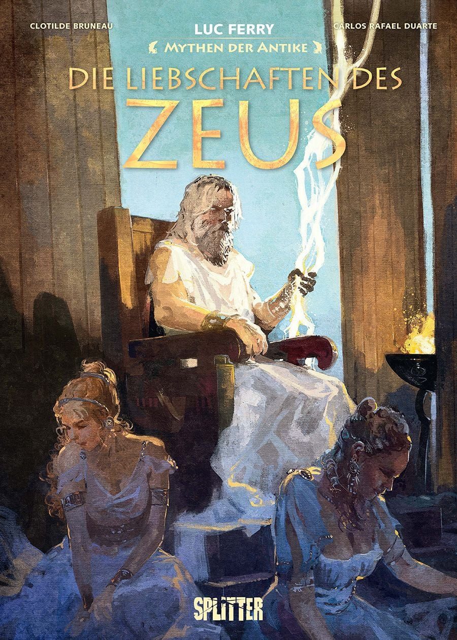 Mythen der Antike: Die Liebschaften des Zeus / Luc Ferry, Clotilde Bruneau, X
