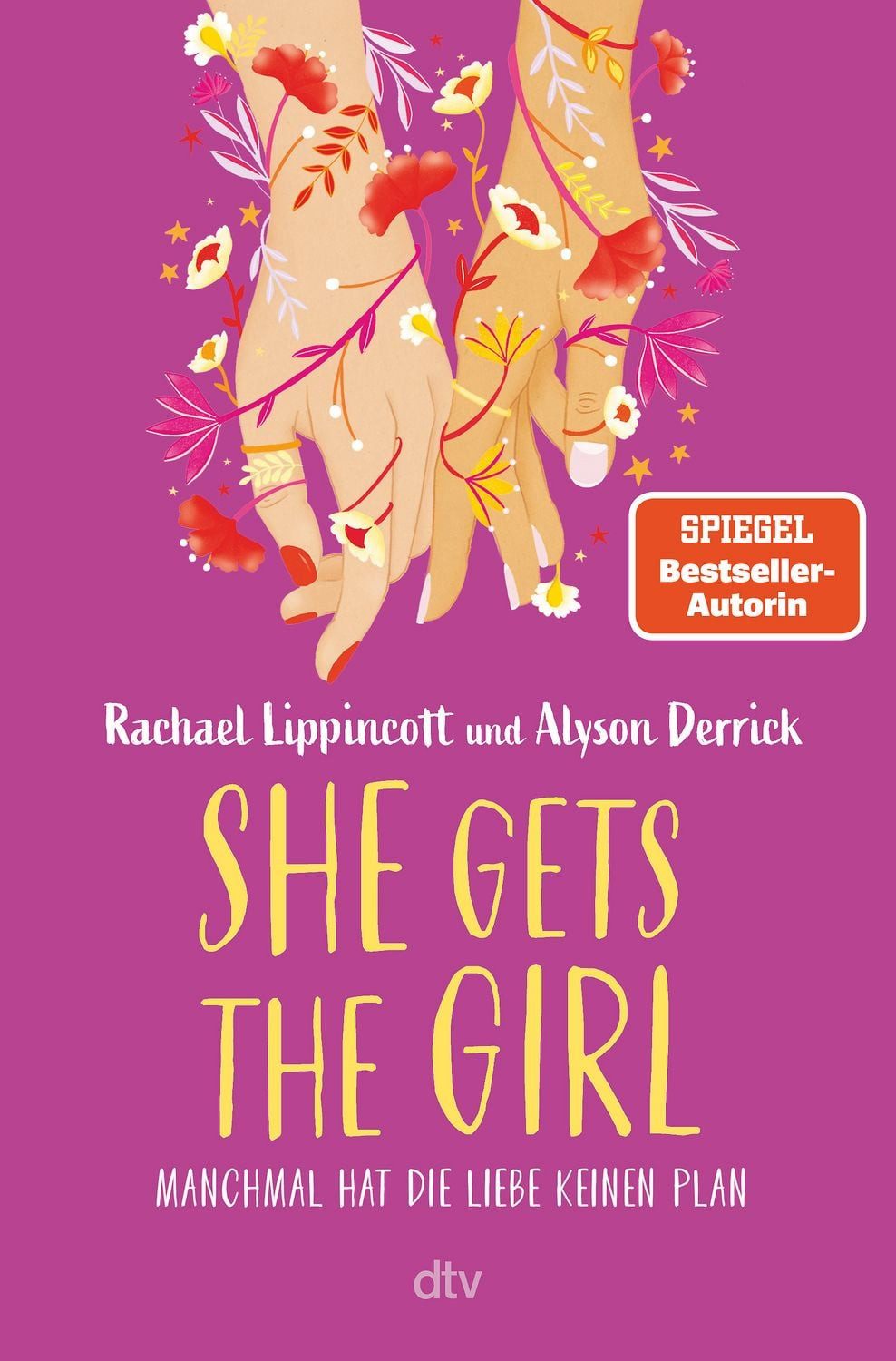 She Gets the Girl / Rachael Lippincott, Alyson Derrick