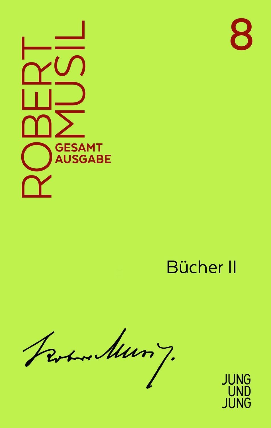 Bücher II / Robert Musil