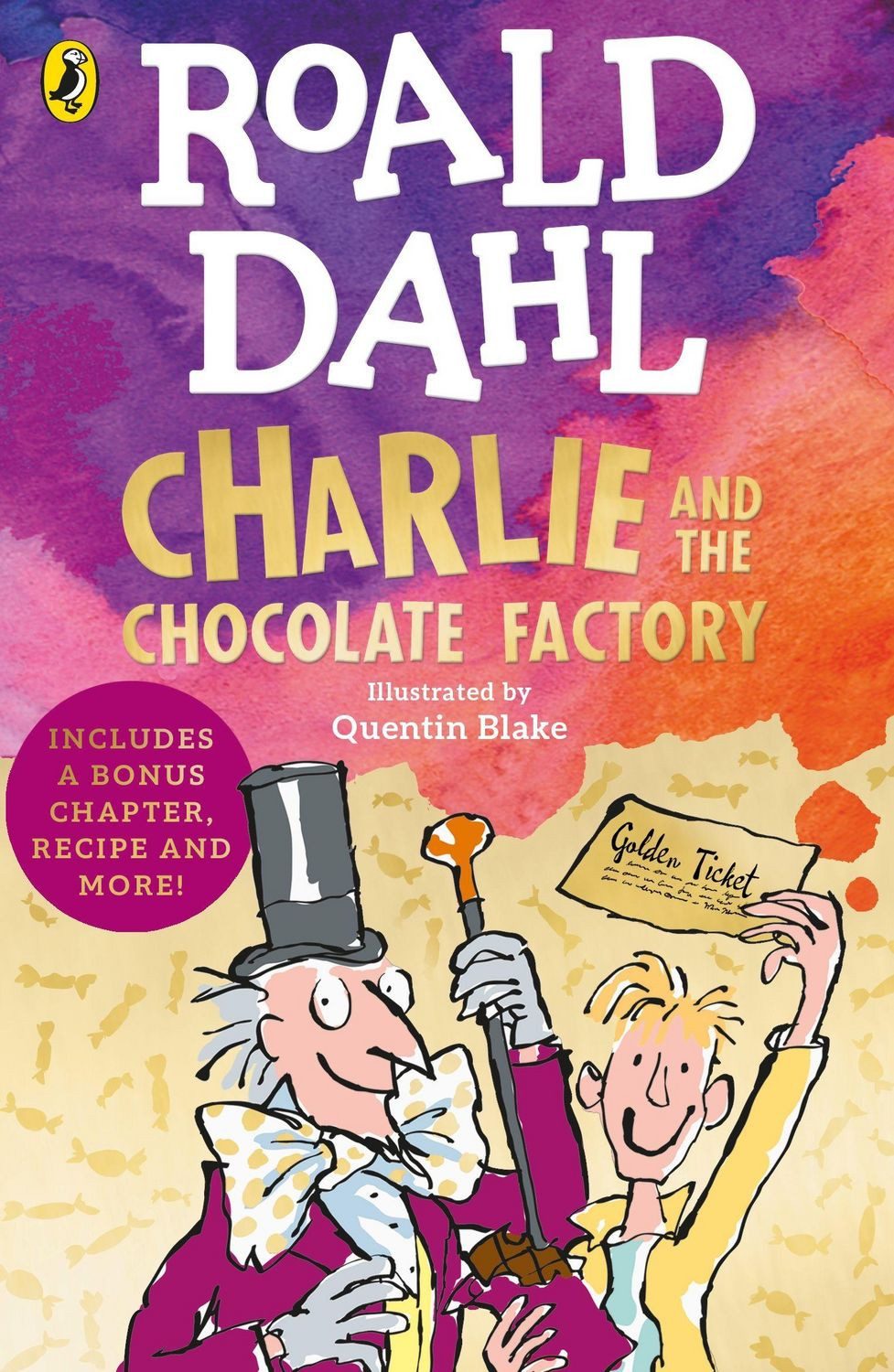 Charlie and the Chocolate Factory / Roald Dahl