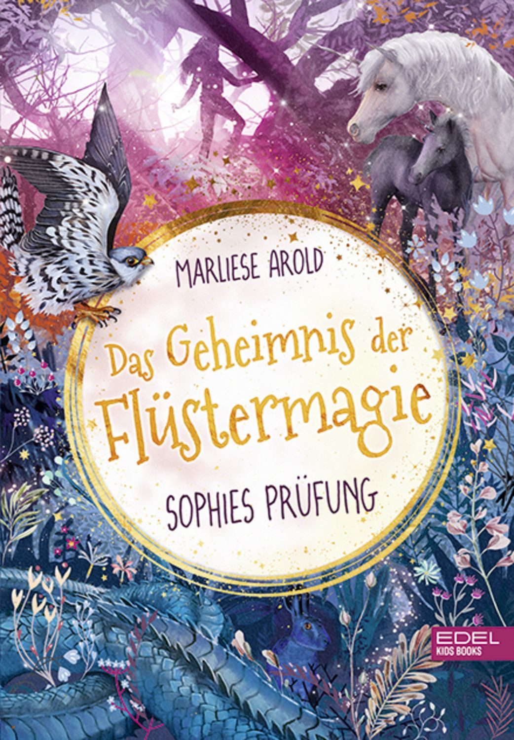 Das Geheimnis der Flüstermagie (Band 2) – Sophies Prüfung / Marliese Arold