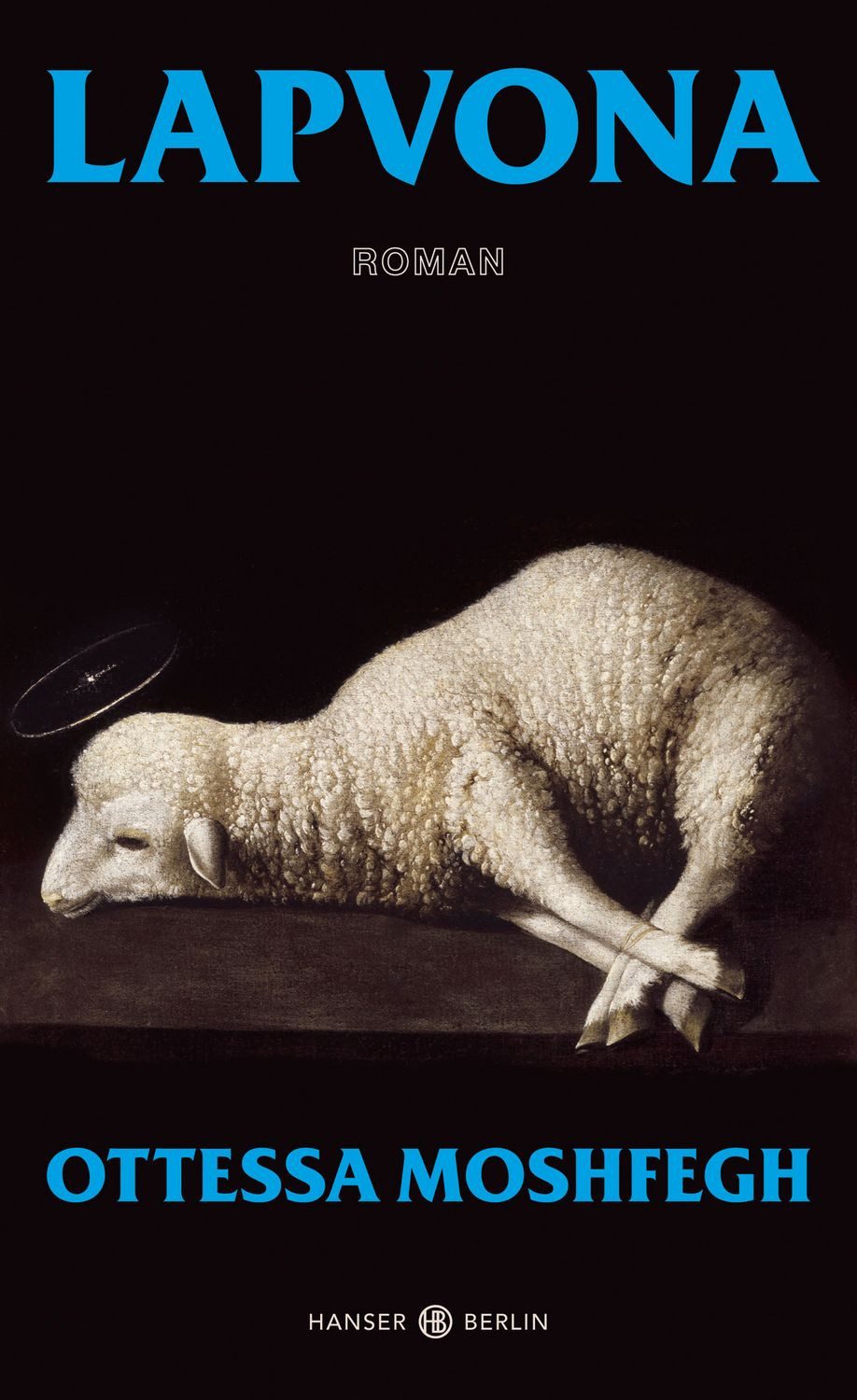 Lapvona / Ottessa Moshfegh, Roman