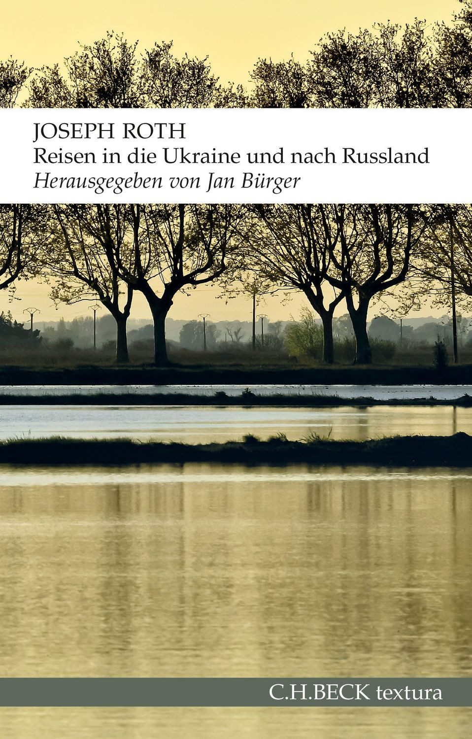 Reisen in die Ukraine und nach Russland / Joseph Roth