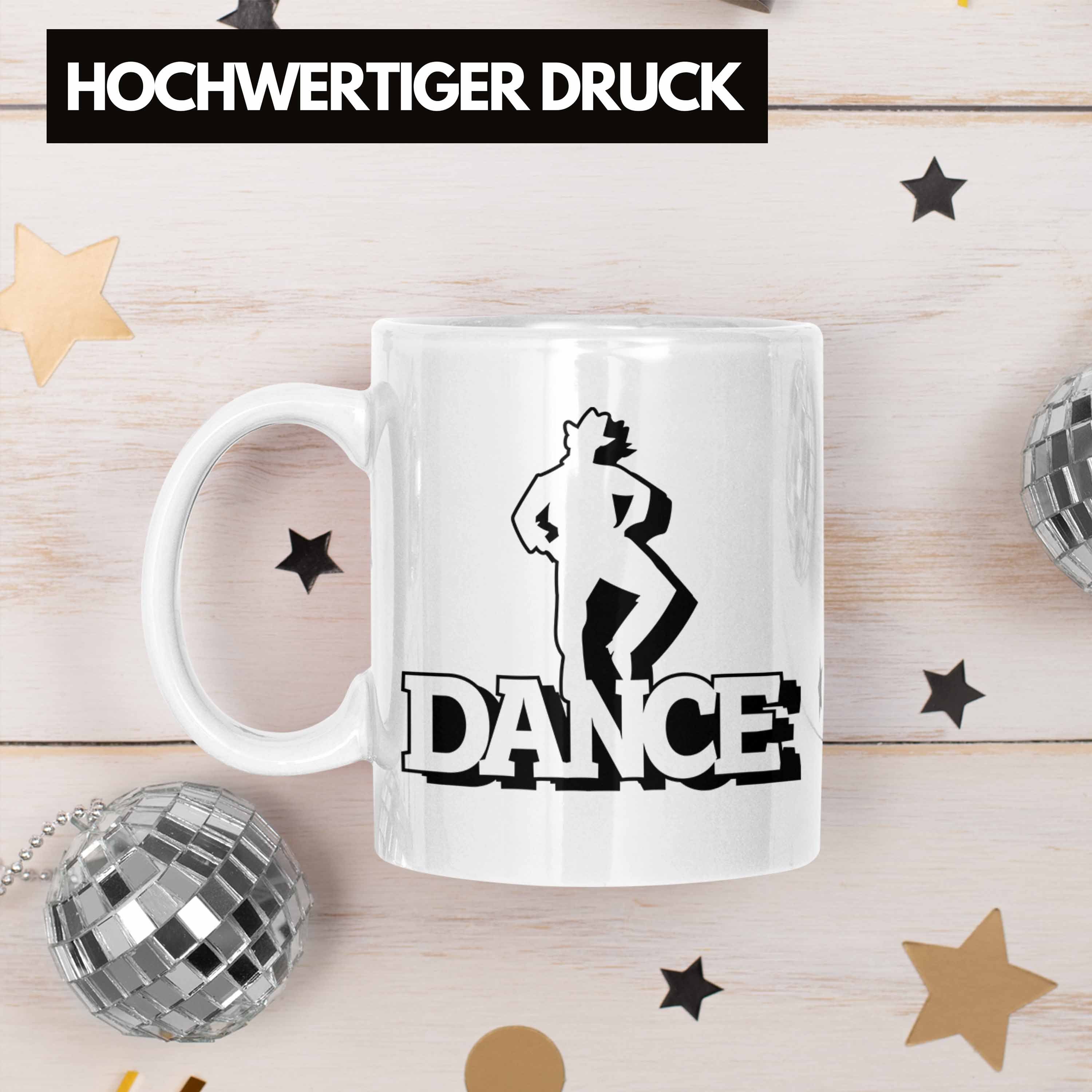 Tasse Weiss Tasse und "Dance" Tänzer Lustige Trendation Geschenk für Tänzer Tänzerinnen