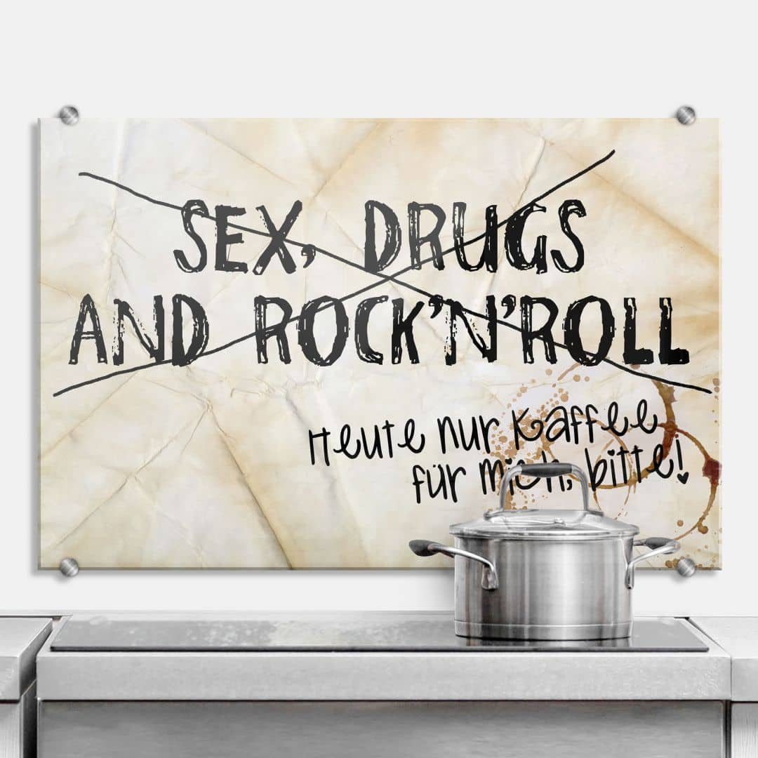 K&L Wall Art Gemälde Wandschutz Bild Glas Spritzschutz lustiger Spruch Sex Drugs Rock n Roll Kaffee, Küchenrückwand montagefertig