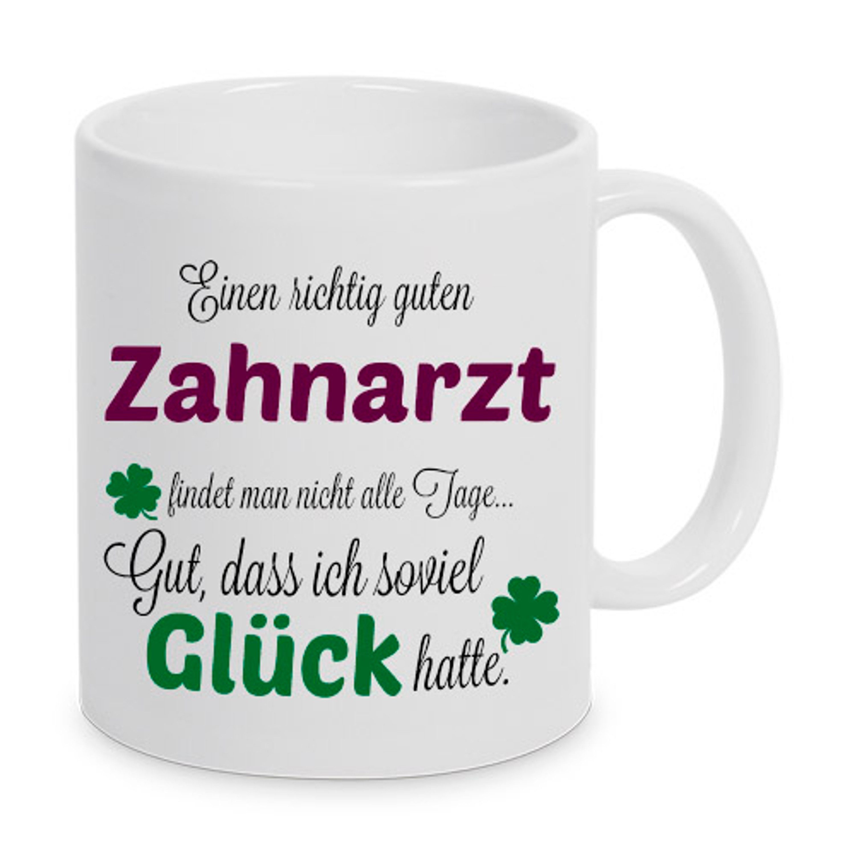 TASSENKING Tasse, Einen guten Zahnarzt... - Tasse - Kaffeebecher - Geschenk