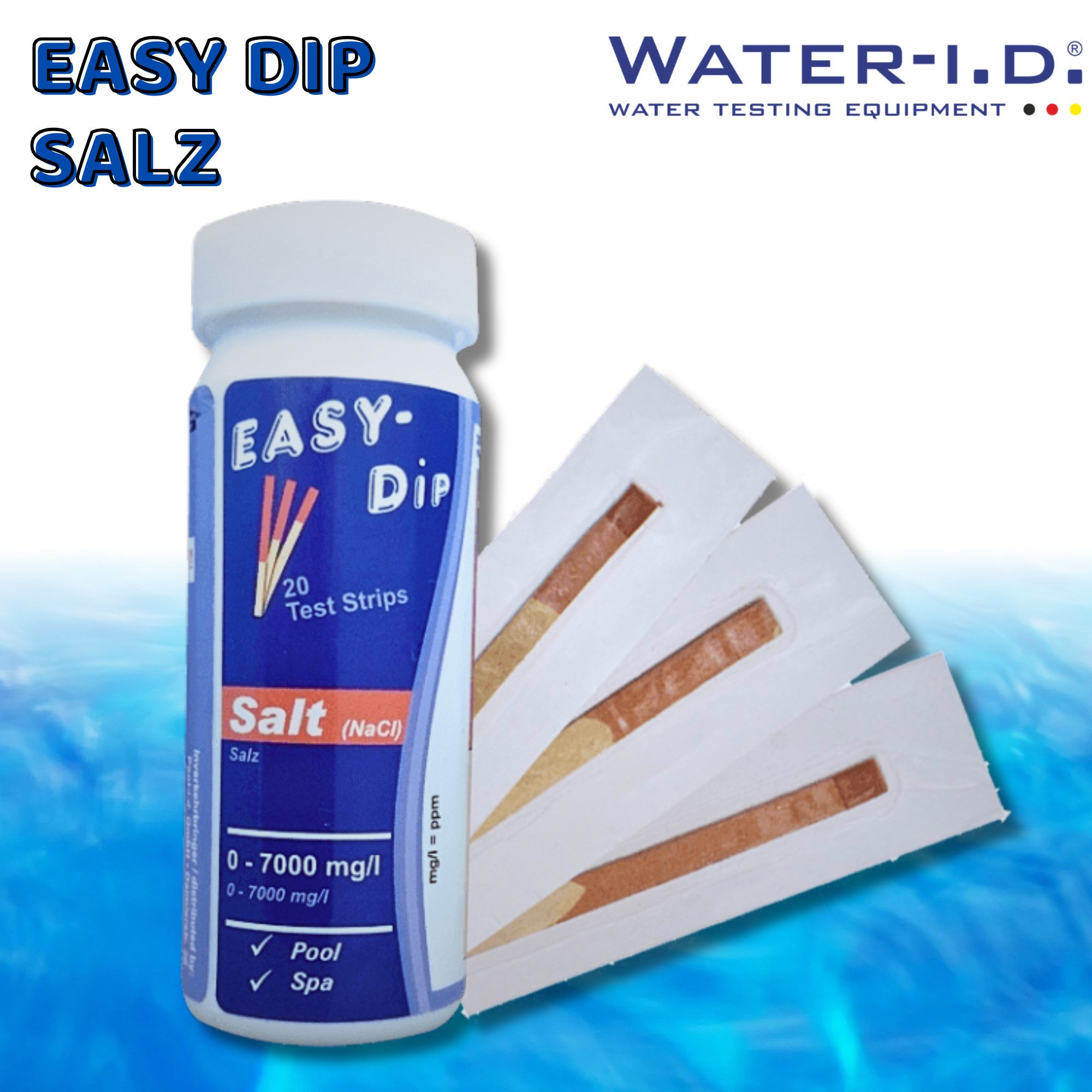 WATER-I.D. Wasserteststreifen EASY DIP Salt 20 Teststreifen Salz TestStrips Pool, EASY DIP Salt 20 Teststreifen Water I.D.