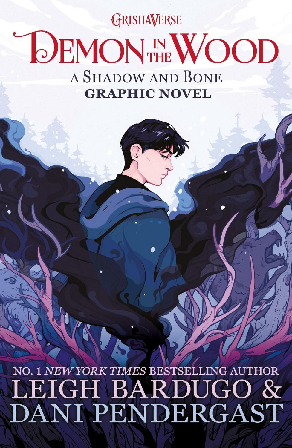 Demon in the Wood / Leigh Bardugo