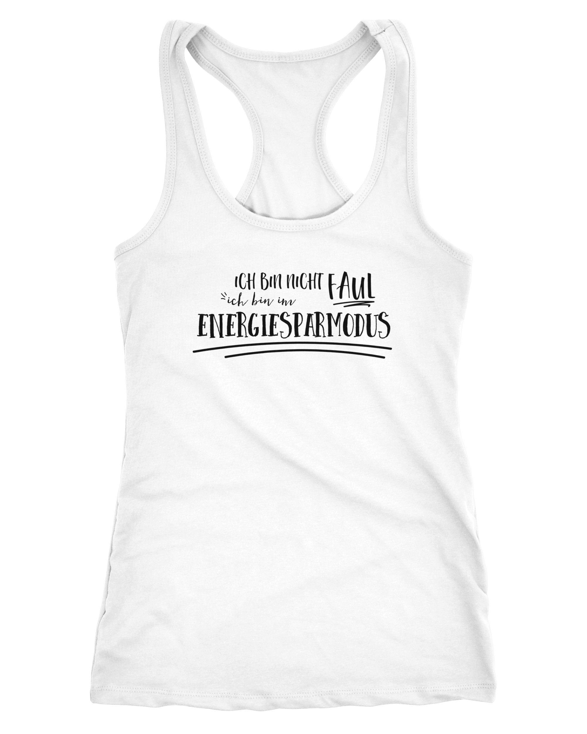 Tanktop Damen Tanktop Ich bin nicht faul, ich bin im Energiesparmodus