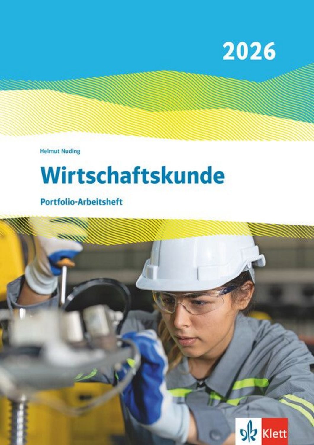 Wirtschaftskunde. Ausgabe 2026 / diverse
