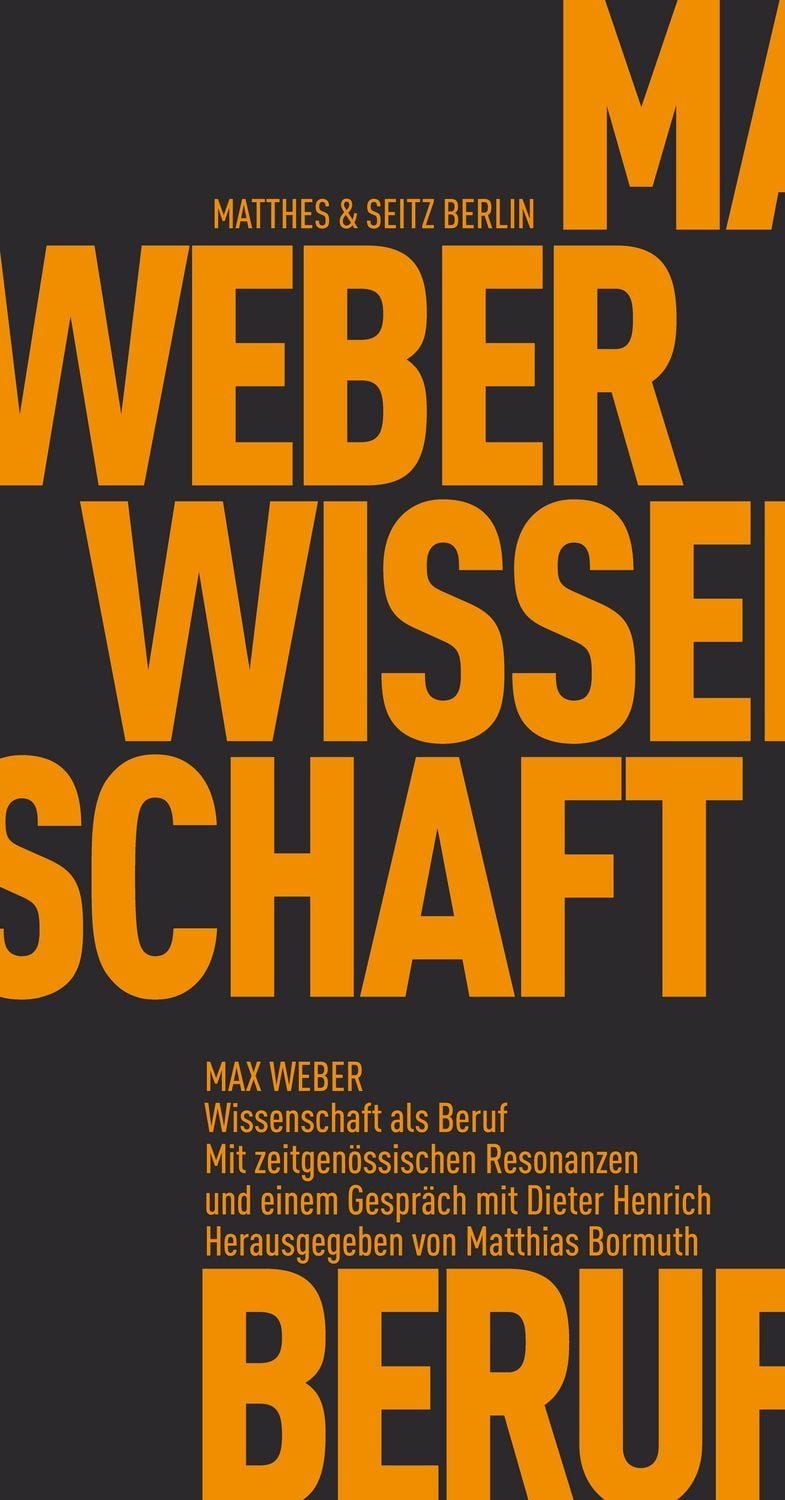 Wissenschaft als Beruf / Max Weber
