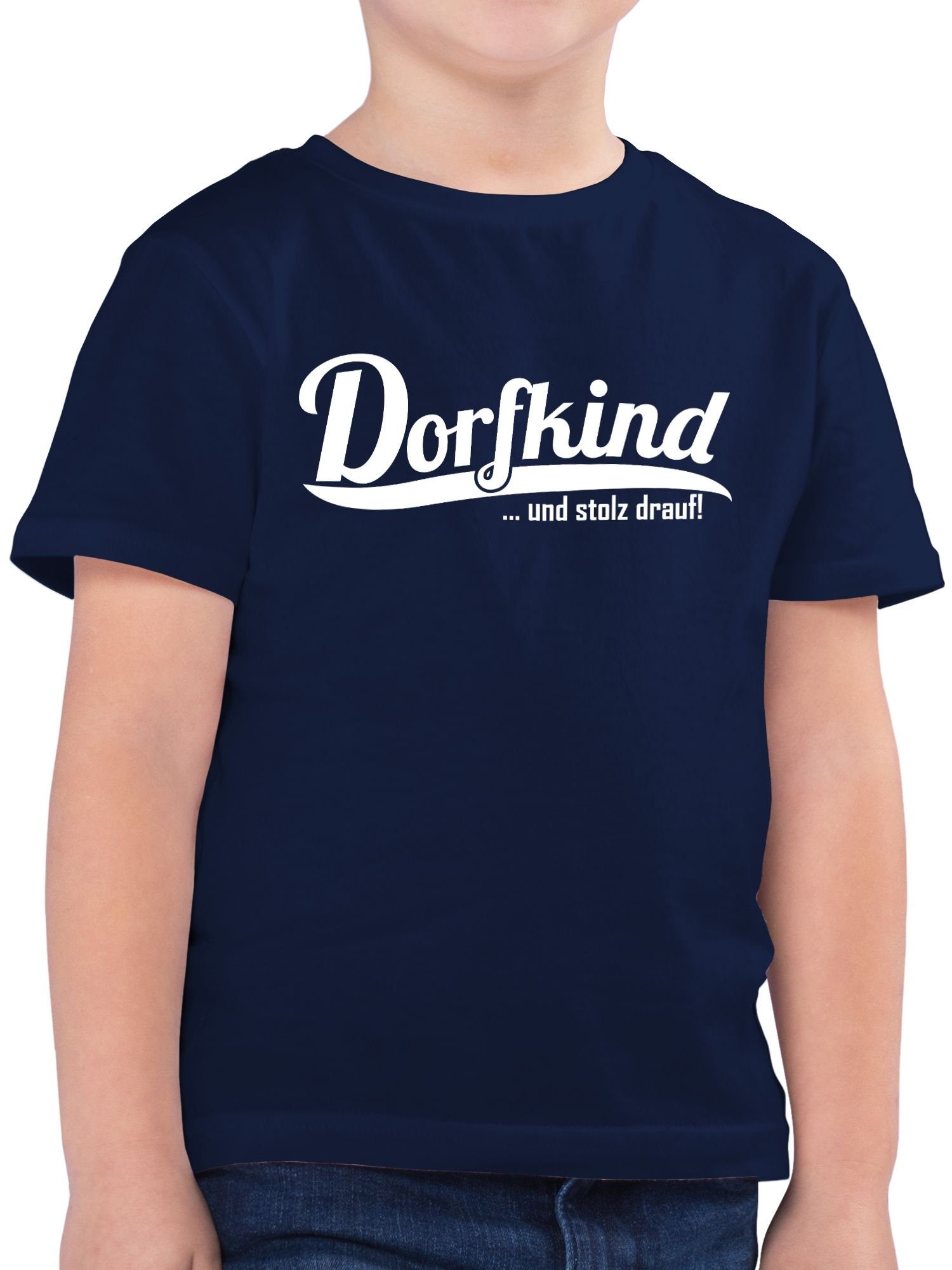 Shirtracer T-Shirt Dorfkind und stolz drauf Statement Sprüche Kinder 1 Dunkelblau